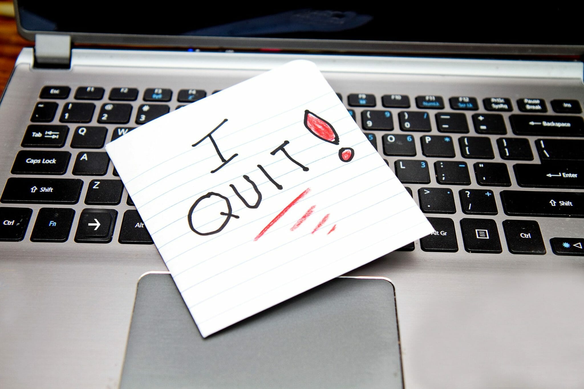 Sign saying "I quit"