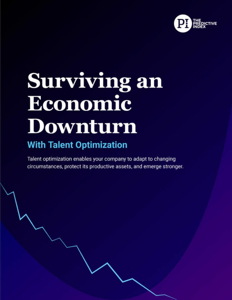 Surviving an Economic Downturn The Predictive Index